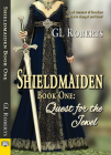 Shieldmaiden Book 1: Quest for the Jewel Cover Image