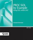 PROC SQL by Example: Using SQL Within SAS Cover Image