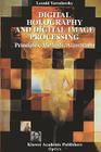 Digital Holography and Digital Image Processing: Principles, Methods, Algorithms By Leonid Yaroslavsky Cover Image