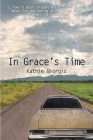 In Grace's Time By Kathie Giorgio Cover Image
