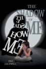 The Shadow of Me Cover Image