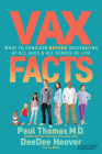 VAX Facts: What to Consider Before Vaccinating at All Ages & Stages of Life Cover Image