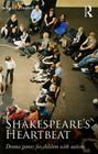 Shakespeare's Heartbeat: Drama games for children with autism By Kelly Hunter Cover Image