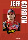 Jeff Gordon: Racing's Brightest Star (Heroes of Racing) By Marty Gitlin Cover Image
