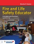 Fire and Life Safety Educator: Principles and Practice: Principles and Practice By Marsha Giesler Cover Image