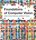 Foundations of Computer Vision (Adaptive Computation and Machine Learning series) Cover Image