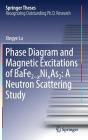 Phase Diagram and Magnetic Excitations of Bafe2-Xnixas2: A Neutron Scattering Study (Springer Theses) Cover Image