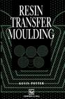 Resin Transfer Moulding Cover Image