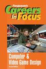 Computer & Video Game Design (Ferguson's Careers in Focus) By Ferguson Cover Image