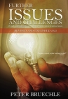 Further Issues and Challenges: For Consideration, Discussion And Consensus. Revised and Expanded 2023 Cover Image