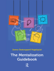 The Mentalization Guidebook By Janne Oestergaard Hagelquist Cover Image