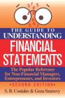 The Guide to Understanding Financial Statements By S. B. Costales, Costales S, Geza Szurovy (With) Cover Image