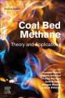 Coal Bed Methane: Theory and Applications Cover Image