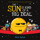 The Sun Is Kind of a Big Deal Cover Image