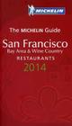 Michelin Guide San Francisco Bay Area & Wine Country 2014: Restaurants By Michelin Cover Image