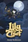 Lily the Thief By Janne Kukkonen Cover Image