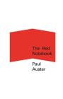 The Red Notebook By Paul Auster Cover Image