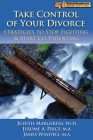Take Control of Your Divorce: Strategies to Stop Fighting & Start Co-Parenting By Judith Margerum, Jerome Price, James Windell Cover Image
