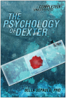 The Psychology of Dexter Cover Image