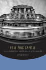 Realizing Capital: Financial and Psychic Economies in Victorian Form By Anna Kornbluh Cover Image