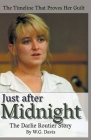 Just After Midnight The Darlie Routier Story Cover Image