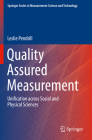Quality Assured Measurement: Unification Across Social and Physical Sciences By Leslie Pendrill Cover Image