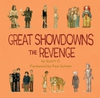 Great Showdowns: The Revenge By Scott Campbell, Paul Scheer (Foreword by) Cover Image
