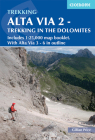 Alta Via 2 - Trekking in the Dolomites: Includes 1:25,000 map booklet. With Alta Via 3-6 in outline  By Gillian Price Cover Image