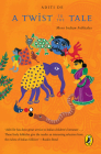 Twist In The Tale: More Indian Folktales By De Aditi Cover Image
