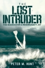The Lost Intruder: The Search for a Missing Navy Jet Cover Image