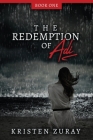 Redemption of Adi By Kristen Zuray Cover Image