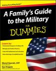 A Family's Guide to the Military for Dummies Cover Image