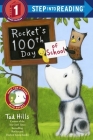 Rocket's 100th Day of School (Step Into Reading, Step 1) By Tad Hills Cover Image