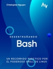 Desentrañando Bash: Un Recorrido Práctico por el Poderoso Shell de Linux Cover Image