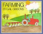 Farming By Gail Gibbons Cover Image