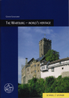 The Wartburg - World's Heritage (Burgen #4) By Ulrich Kneise (Illustrator), Gunter Schuchardt (Contribution by), Elmar Altwasser (Drawings by) Cover Image