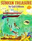 Sunken Treasure By Gail Gibbons, Gail Gibbons (Illustrator) Cover Image