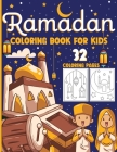Ramadan Coloring Book For Kids: 32 EASY, LARGE, GIANT, SIMPLE RAMADAN Coloring pictures for kids, Great RAMADAN GIFT, Collection of Fun Cover Image