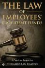 The Law of Employees' Provident Funds: A Case-Law Perspective Cover Image