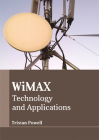 Wimax: Technology and Applications Cover Image