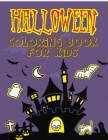 Halloween Coloring Book for Kids: 30 cute coloring pages - 30 activity pages - 8 x 11 inches - for kids aged 4-12 By Chilli Blossom Cover Image