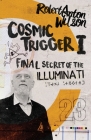 Cosmic Trigger I: Final Secret of the Illuminati Cover Image