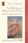 An Anthology of Modern Urdu Poetry: In English Translation, with Urdu Text By M. A. Habib (Translator) Cover Image