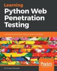 Learning Python Web Penetration Testing By Christian Martorella Cover Image