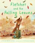 Fletcher and the Falling Leaves: A Fall Book for Kids By Julia Rawlinson, Tiphanie Beeke (Illustrator) Cover Image