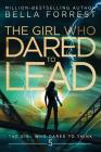 The Girl Who Dared to Think 5: The Girl Who Dared to Lead By Bella Forrest Cover Image