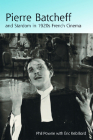 Pierre Batcheff and Stardom in 1920s French Cinema By Phil Powrie, Eric Rebillard Cover Image