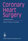 Coronary Heart Surgery: A Rehabilitation Measure Cover Image