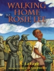 Walking Home to Rosie Lee Cover Image
