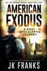 American Exodus: Catalyst Book 3 By Jk Franks Cover Image